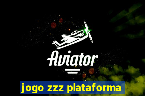 jogo zzz plataforma